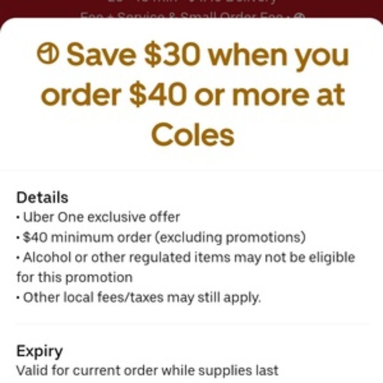 [uber-one]-get-$30-off-minimum-$40-grocery-purchase-from-coles,-spudshed-and-woolworths-via-ubereats