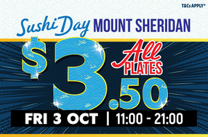 [qld]-$3.50-all-plates-fri-3rd-oct-@-sushi-train,-mt-sheridan